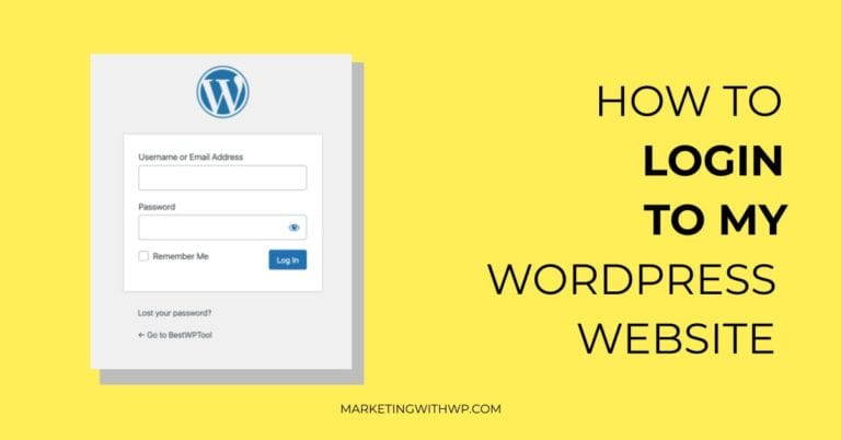 [Step-by-Step Guide] How to login to WordPress website