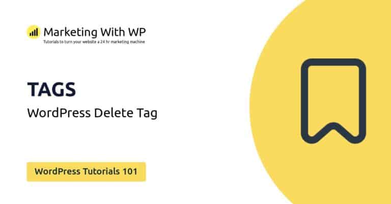 delete tags wordpress tutorials 101