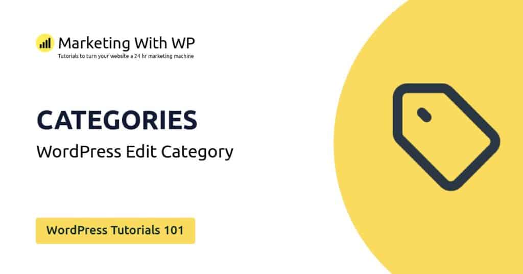 edit category wordpress tutorials 101
