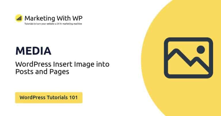 insert images into posts and pages wordpress tutorials 101