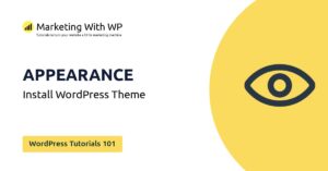 install wordpress theme wordpress tutorials 101