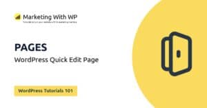 quick edit page wordpress tutorials 101