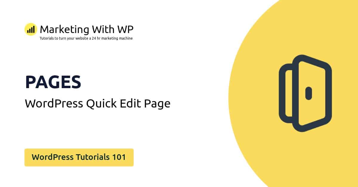 quick edit page wordpress tutorials 101