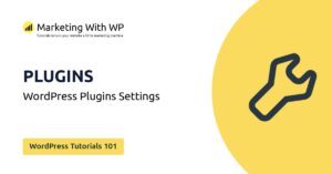 wordpress plugin settings wordpress tutorials 101