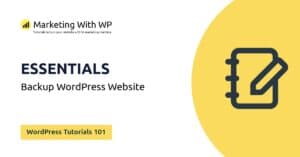 backup wordpress website wordpress tutorials 101