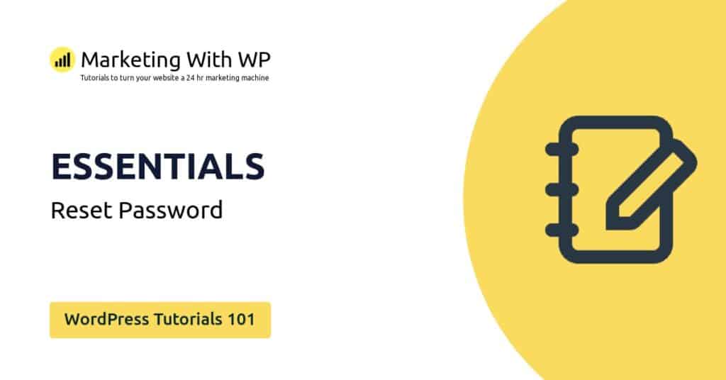 reset password wordpress tutorials 101